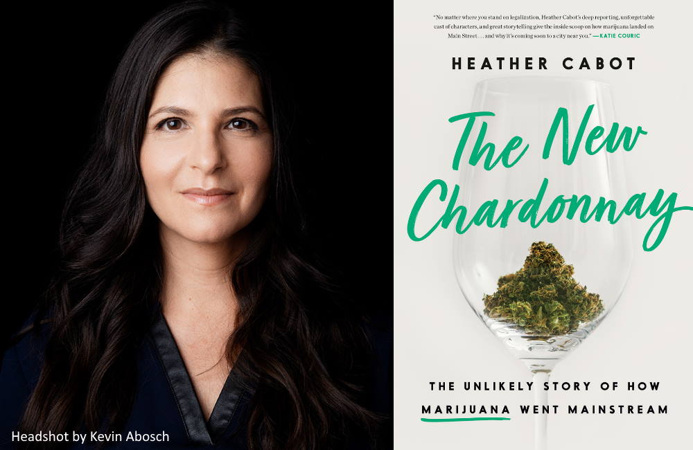 New Book Details How Cannabis Has Gone Mainstream | Heather Cabot