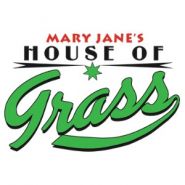 Mary Jane's House of Grass